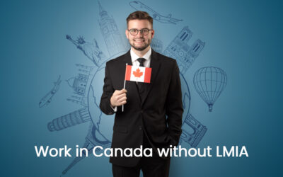 Work in Canada Without LMIA