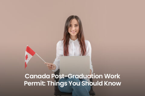 Canada Post-Graduation Work Permit: Things You Should Know - ImmiLaw ...